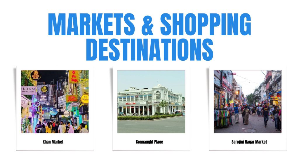 Markets & Shopping Destinations in Delhi